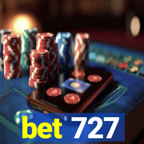 bet 727